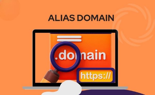 Alias domain là gì? Ví dụ về Alias Domain