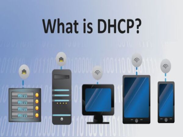 DHCP là gì? Tổng quan về DHCP