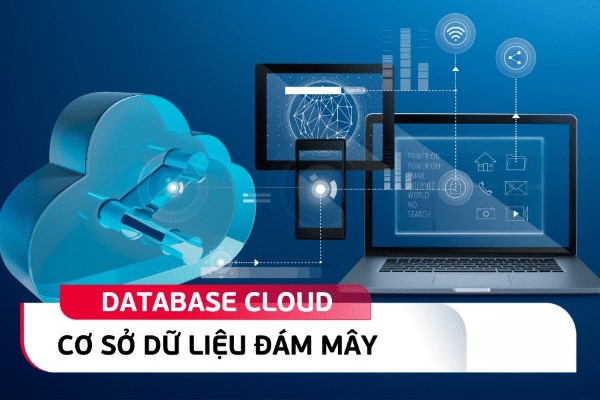 Cloud Database (Cơ sở dữ liệu đám mây)