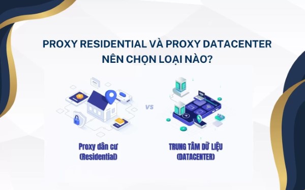 Nên sử dụng loại proxy nào?