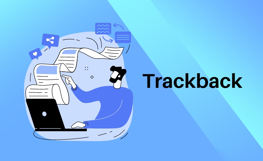 Ưu điểm và nhược điểm của Trackback